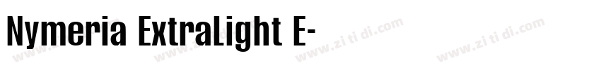 Nymeria ExtraLight E字体转换